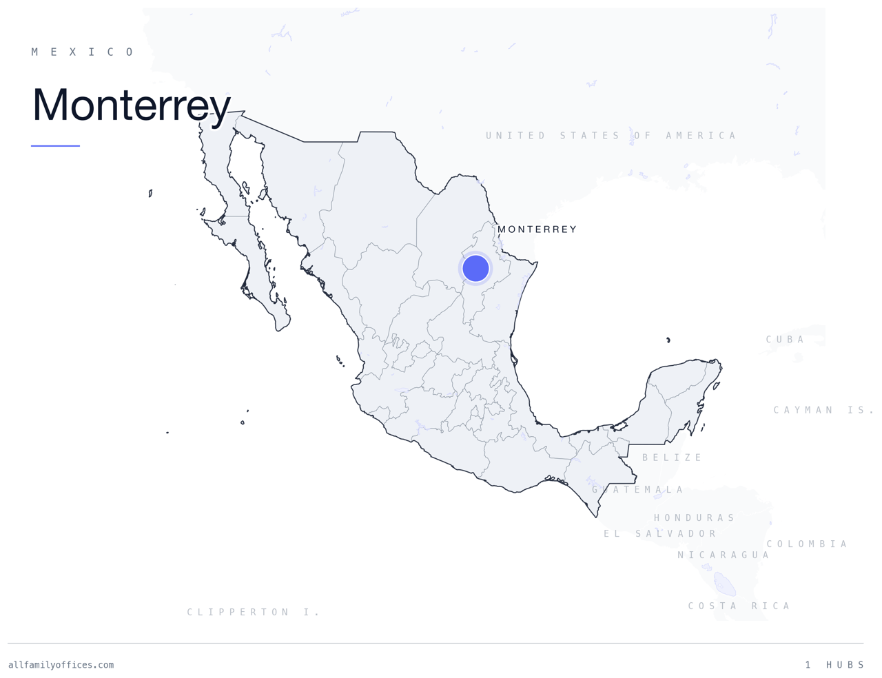 Map of Mexico with Monterrey marked as a family office hub